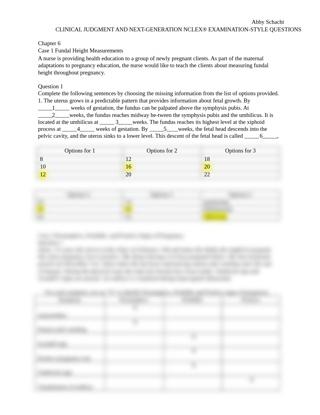 Chapter 6 - CLINICAL JUDGMENT AND NEXT-GENERATION NCLEX® EXAMINATION-STYLE QUESTIONS.docx_dntu4kuwwhu_page1