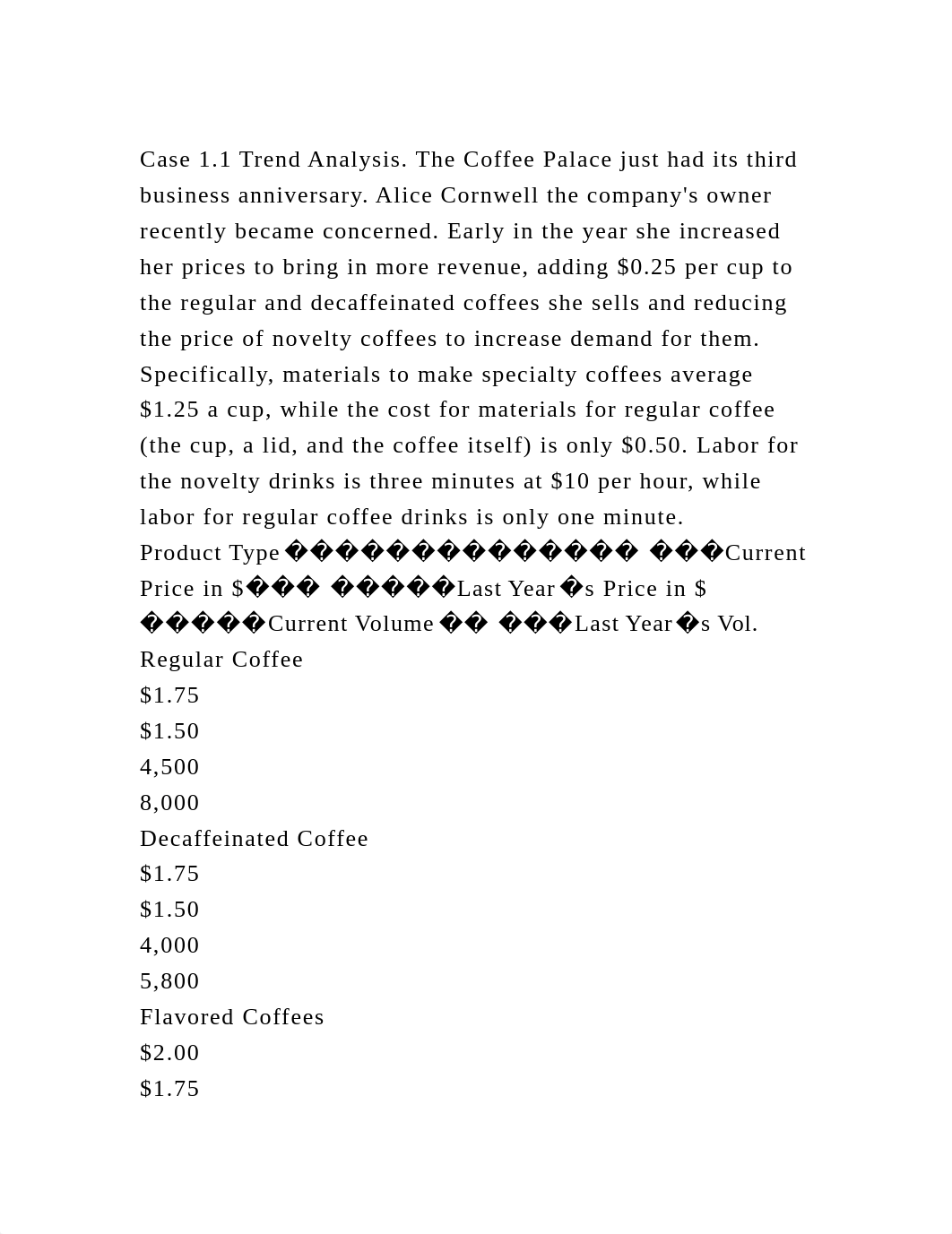 Case 1.1 Trend Analysis. The Coffee Palace just had its third busine.docx_dnu5rscheuh_page2