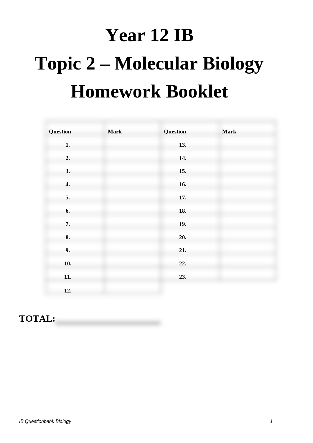 Topic 2 - Molecular Biology Homework Booklet (2).pdf_dnu7uakqscf_page1