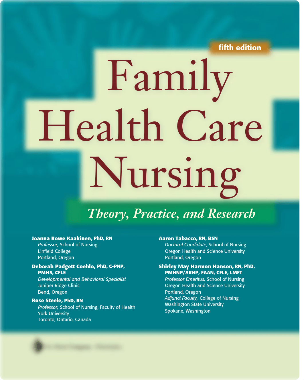 Family Health Care Nursing - Rowe-Kaakinen, Joanna, Padgett-Coehlo, Deborah, Steele, Rose.pdf_dnuvul0y9bp_page4