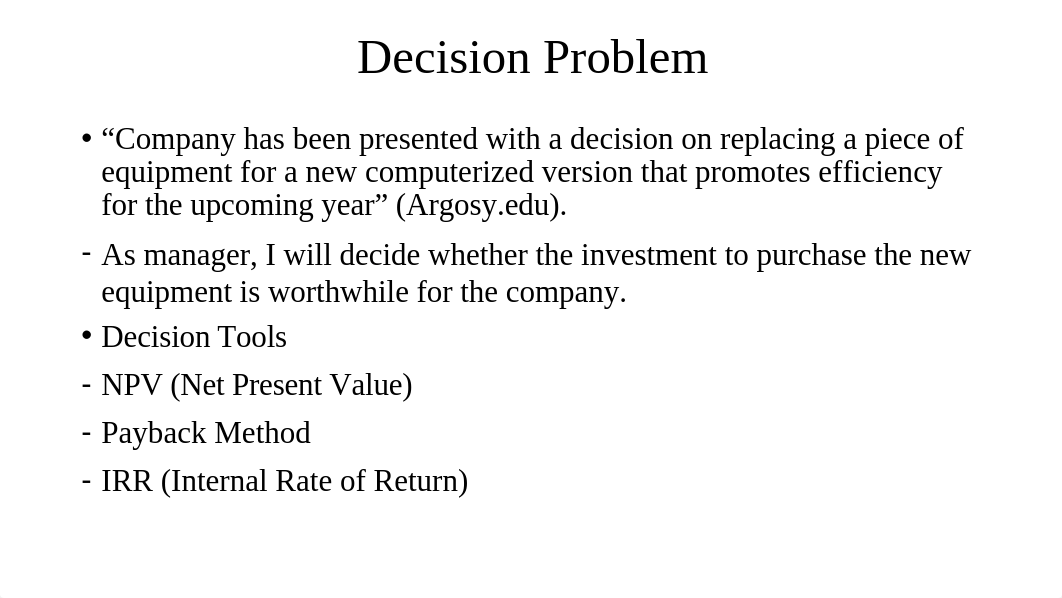 Motamedi,S_M4_A2 Applying decision-making skills Manag Acct.pptx_dnv6hv8mc1a_page2