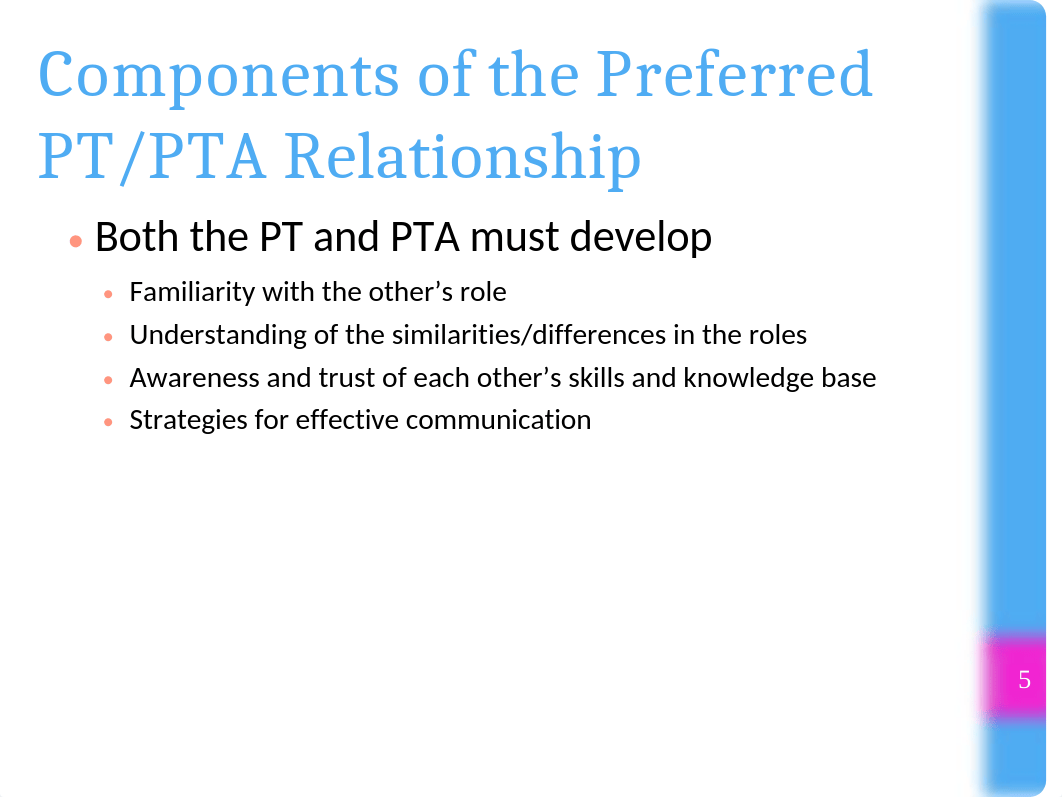 Module 2 Chapter 4 The Preferred PT and PTA Relationship.ppt_dnvk165922i_page5