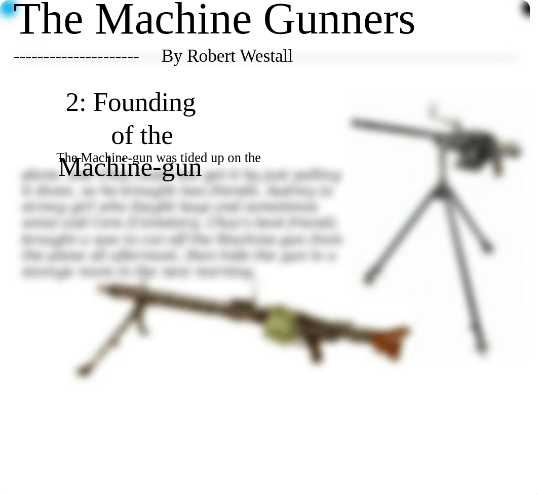 Story Map of 'The Machine Gunners' .pptx_dnvn1eashei_page4