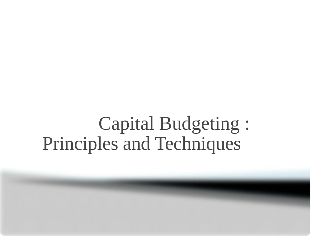 Chapter 3 Capital Budgeting techniques 2019.pptx_dnvti1u397c_page1