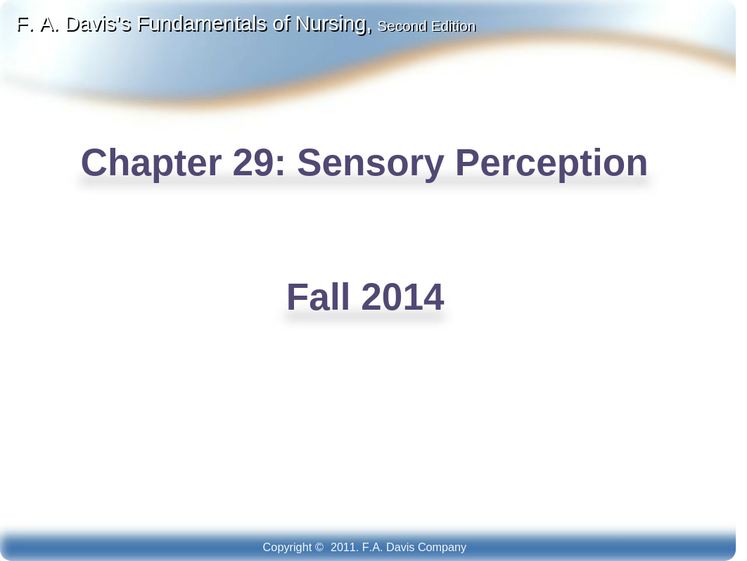 FAD Ch29 Sensory Perception.  Student-2.ppt_dnw1n96551m_page1