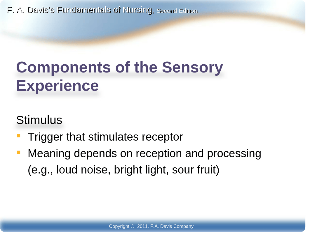 FAD Ch29 Sensory Perception.  Student-2.ppt_dnw1n96551m_page5