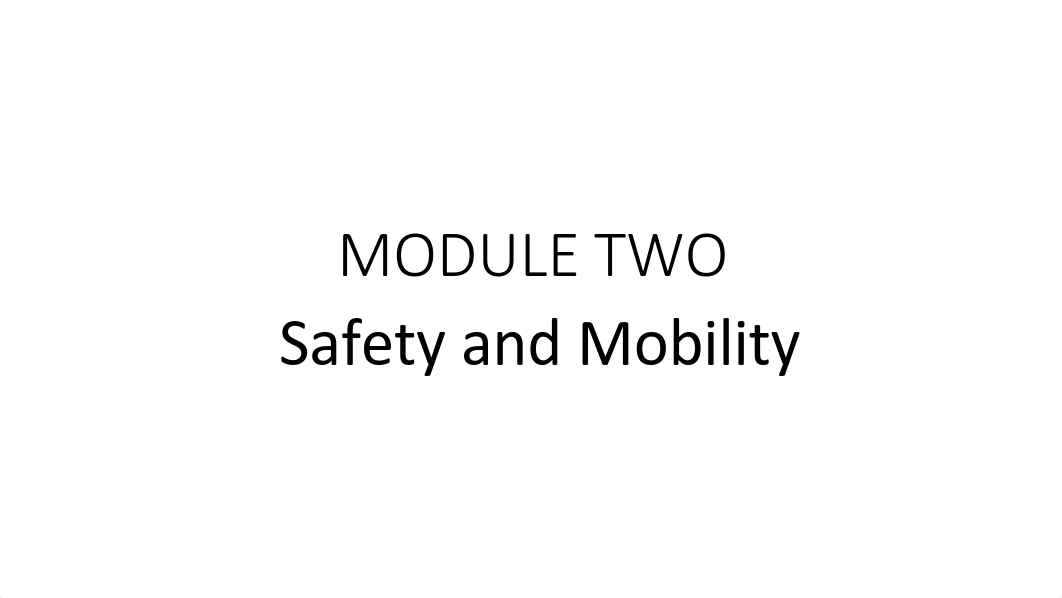 MODULE 2 Safety and Mobility (Updated) (2).pdf_dnwzc6ywd2a_page1