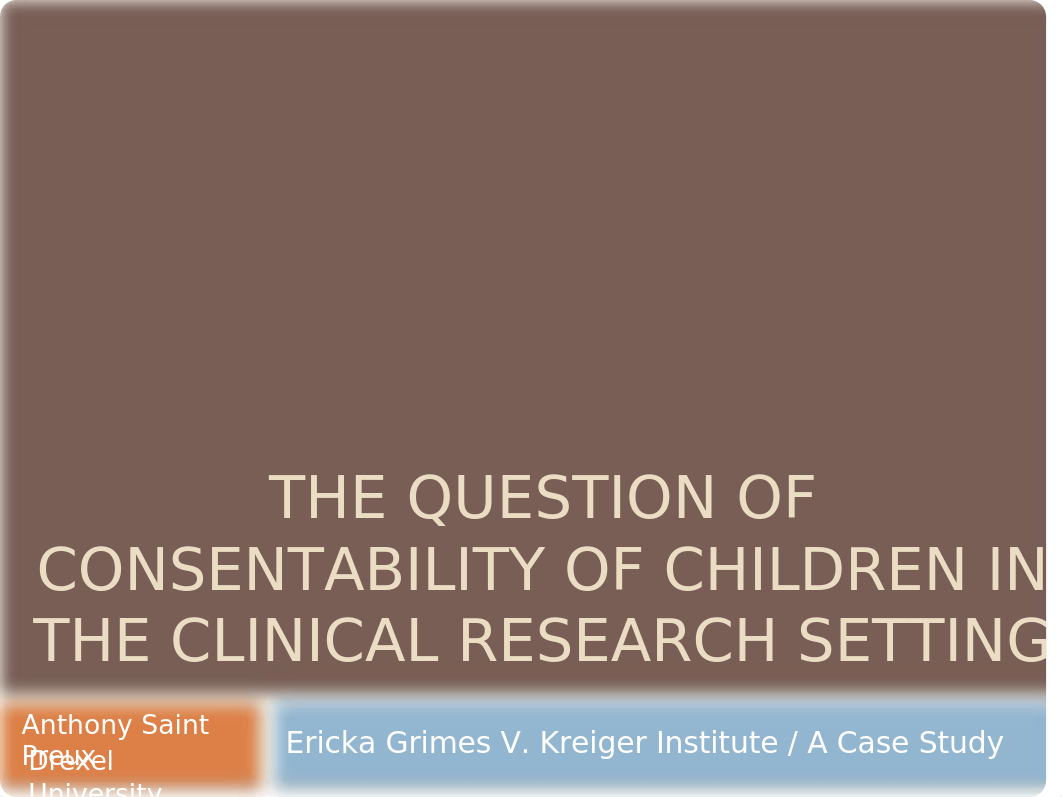 Grimes V. Krieger Institute Ethical Case Study.pptx_dnxbleu0xtd_page1