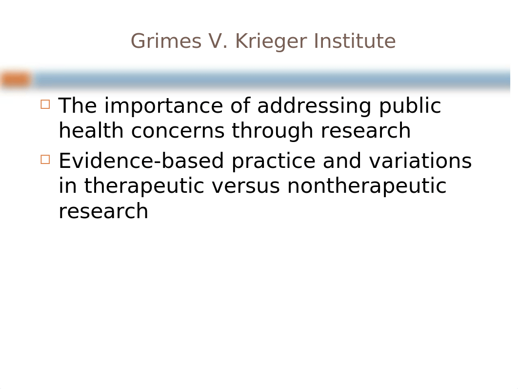 Grimes V. Krieger Institute Ethical Case Study.pptx_dnxbleu0xtd_page5