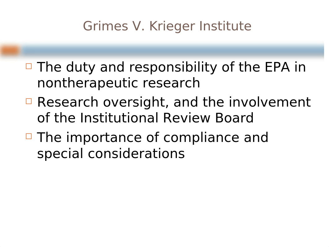 Grimes V. Krieger Institute Ethical Case Study.pptx_dnxbleu0xtd_page4