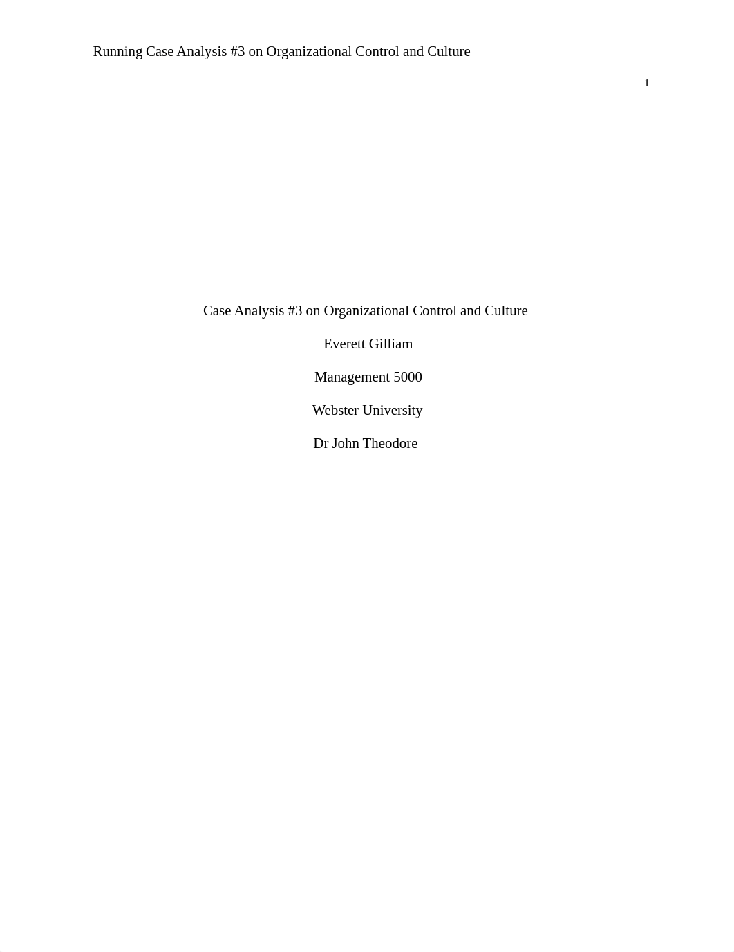 3 Case Analysis Organizational Control and Culture .docx_dnydzu1hg4m_page1