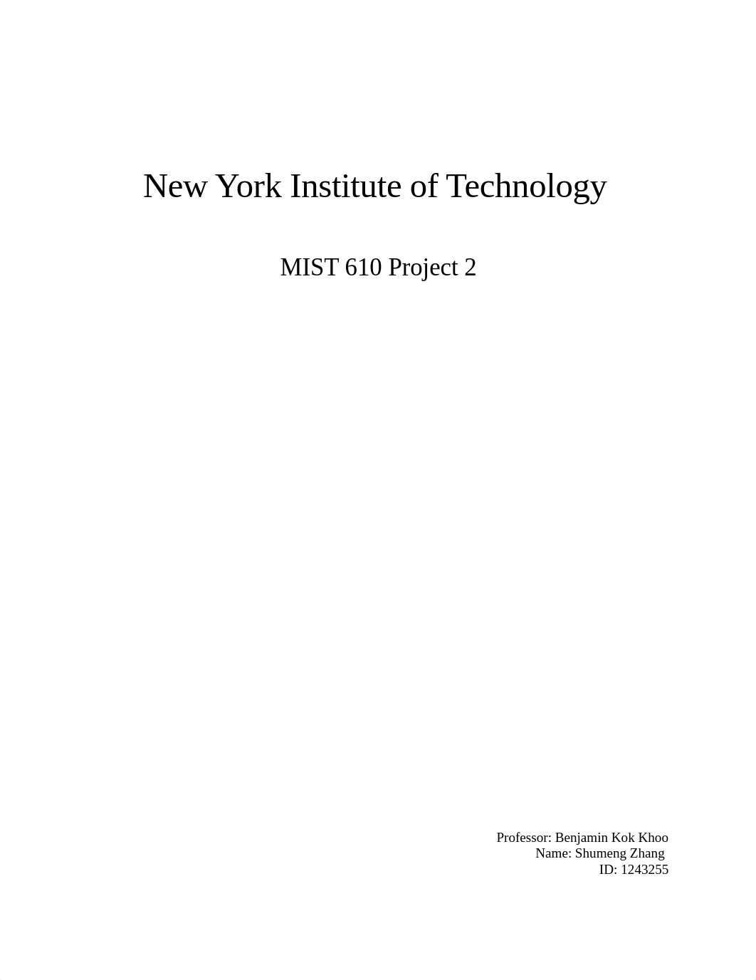 MIST 610 Project 2 .docx_dnye84hmjm7_page1