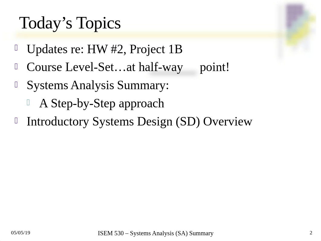 ISEM_530_Spring2018_W8_SA_Summary_050818_Final_050818.ppt_dnyo5xezk7t_page2