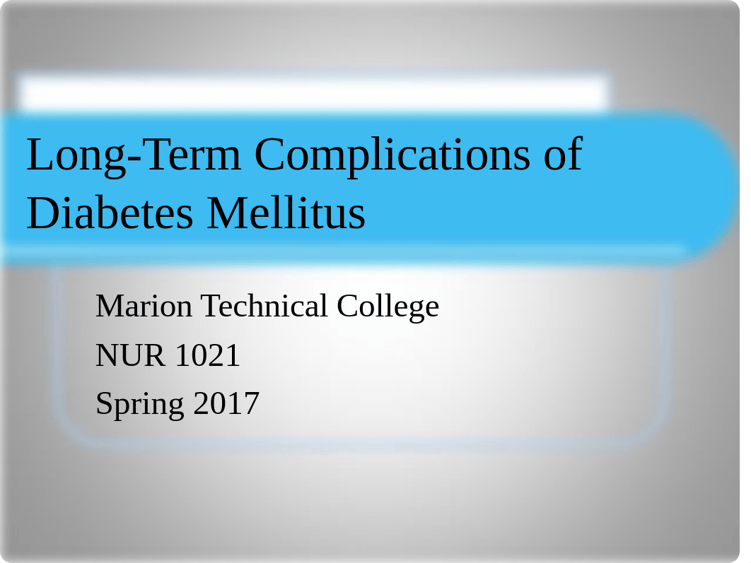 Long Term Complications of diabetes Notes.ppt_dnyt8fnquti_page1