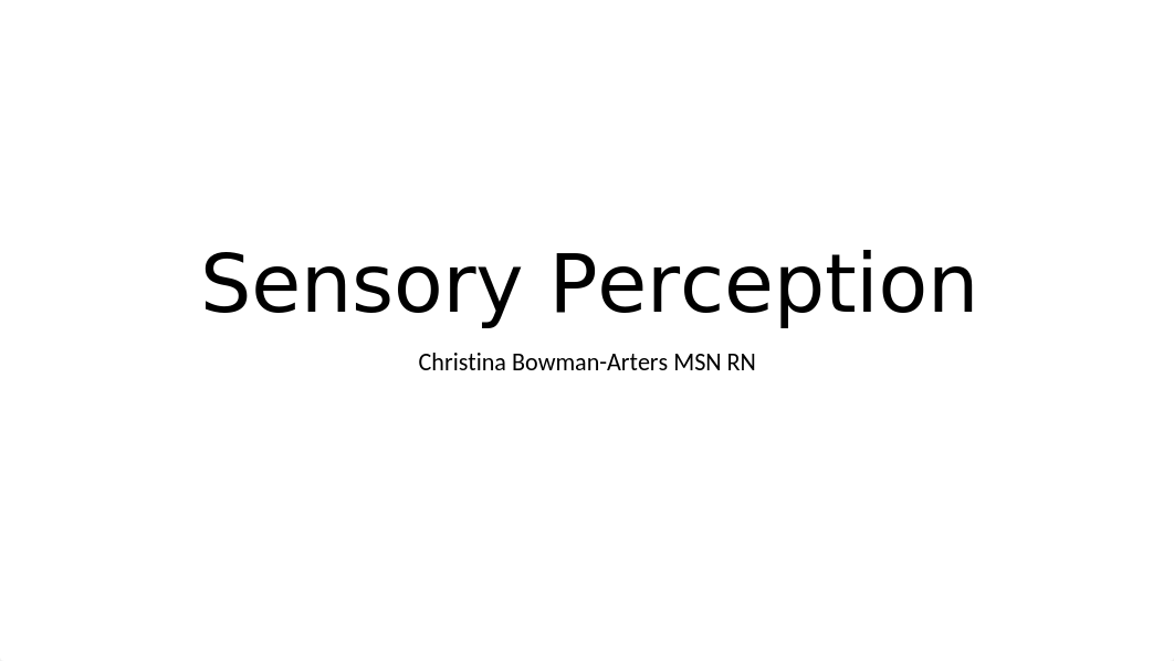 Sensory Perception student copy w notes.pptx_dnzdj7e60bn_page1