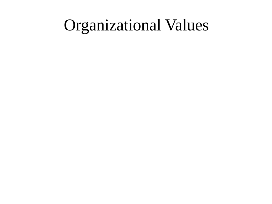 Organizational Cultures and Values.pptx_dnzjtkrf3va_page4