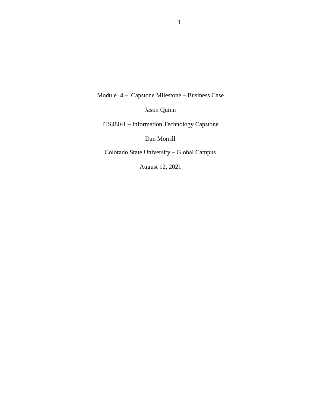 Jason Quinn - ITS480 Module 4 - Capstone Milestone - Business Case.doc_do0ctihzbe0_page1