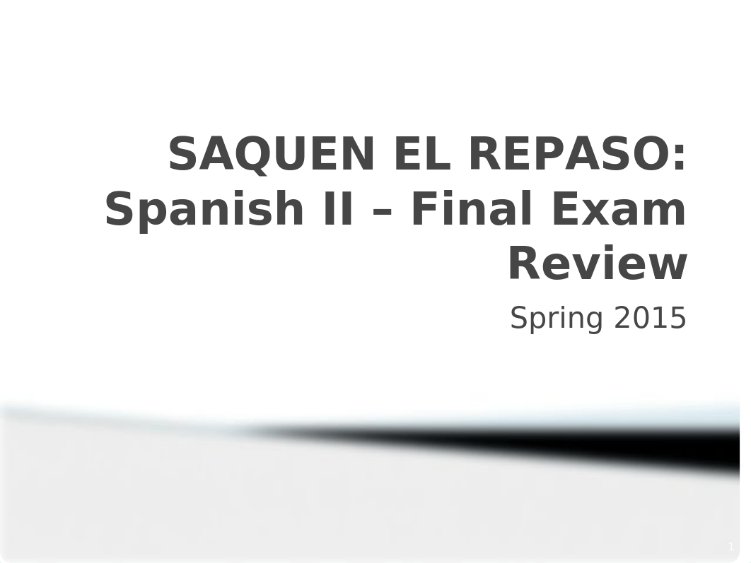 Spanish II Final Exam Review 2017.pptx_do1invygxx8_page1