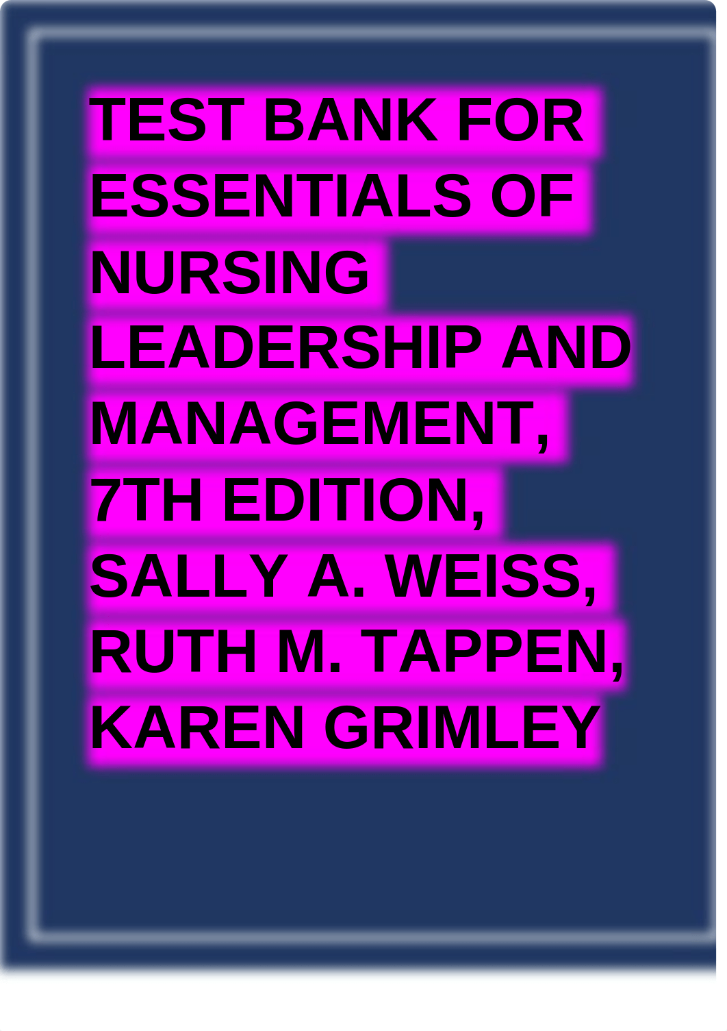 test-bank-for-essentials-of-nursing-leadership-and-management-new-2.pdf_do1spfckhoh_page4