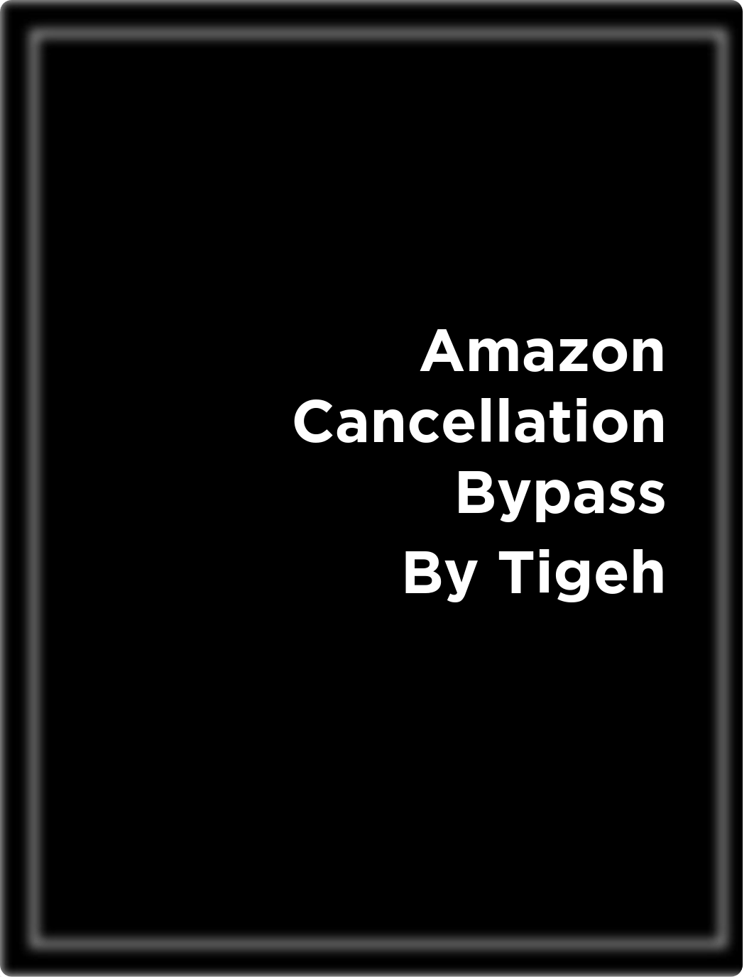 Amazon Cancellation Bypass + Tutorial to create sealth accounts.pdf_do1y15rem31_page1