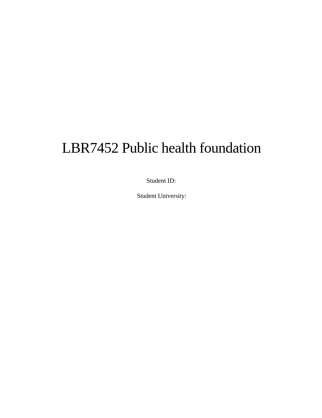 Paramjit Kaur LBR7452 Public health foundation.docx_do2asu3gbtn_page1