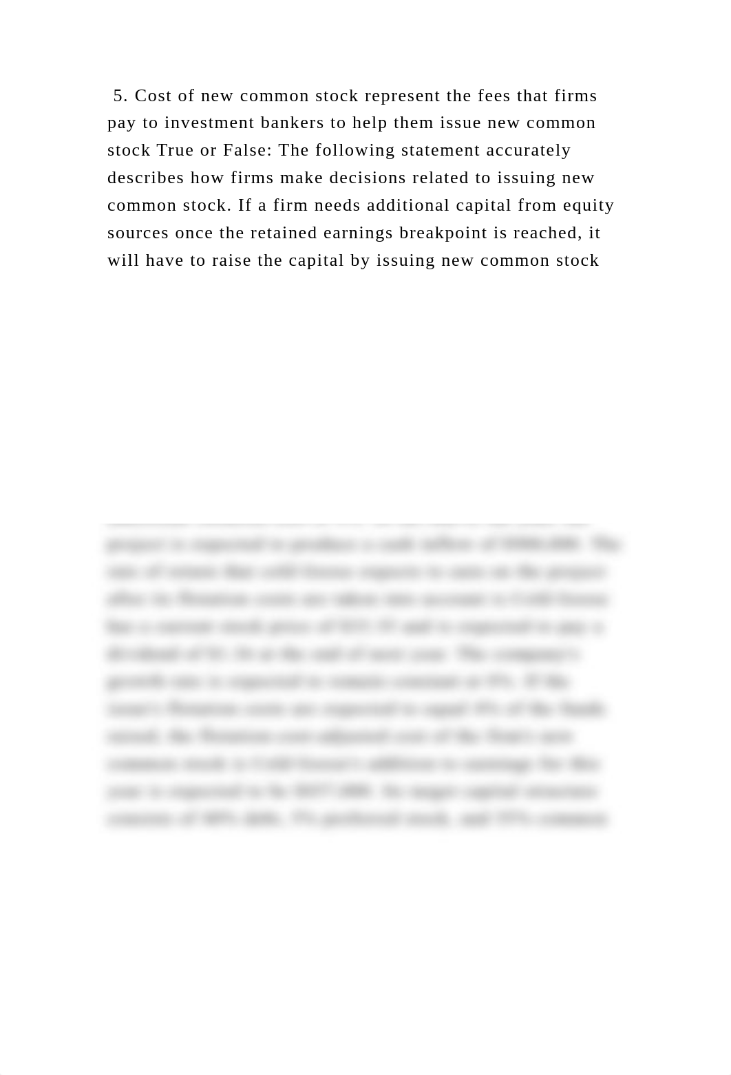 5. Cost of new common stock represent the fees that firms pay to inve.docx_do2ksiw50qx_page2