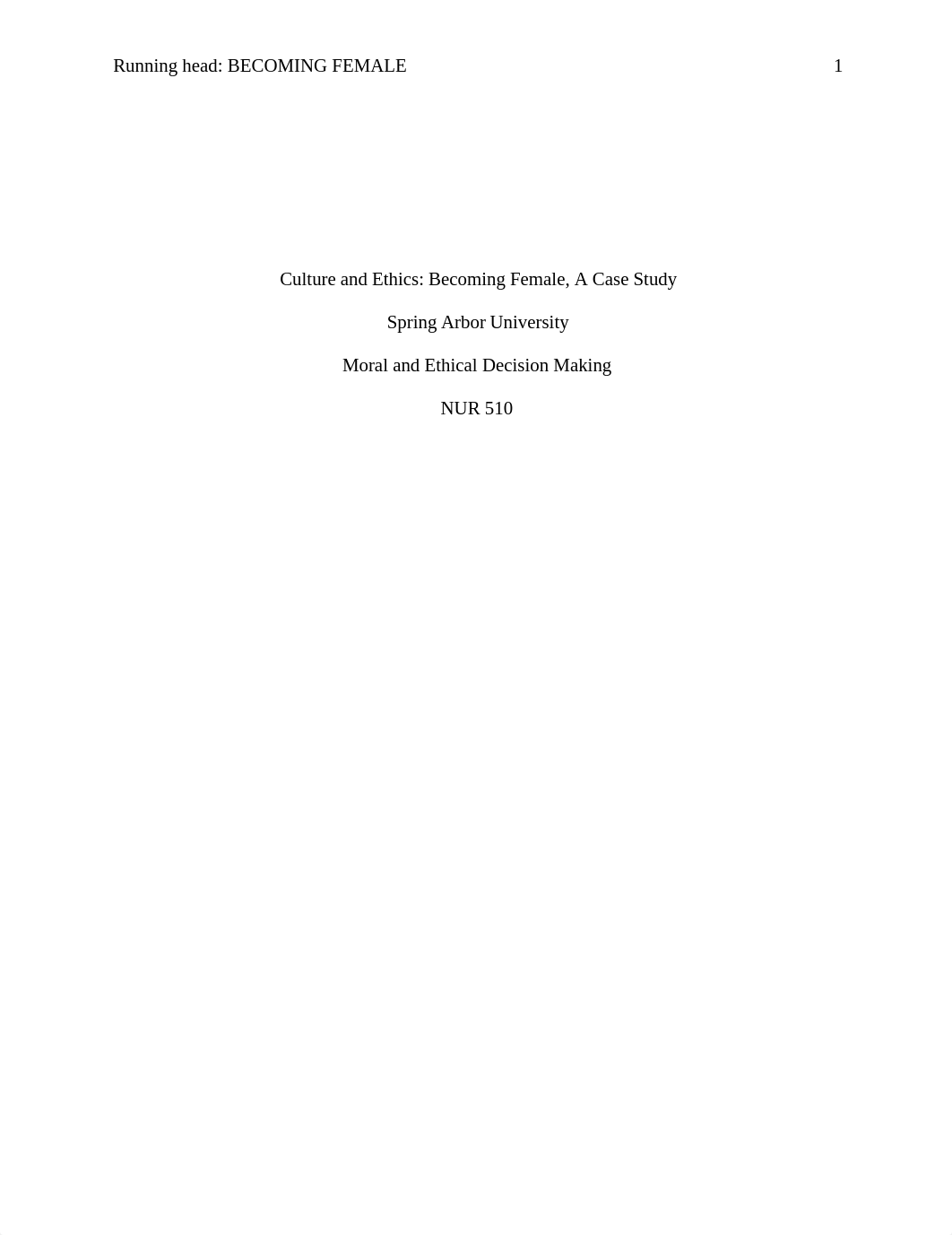 NUR510_CultureEthicsQuestions4.docx_do32ois7fqi_page1