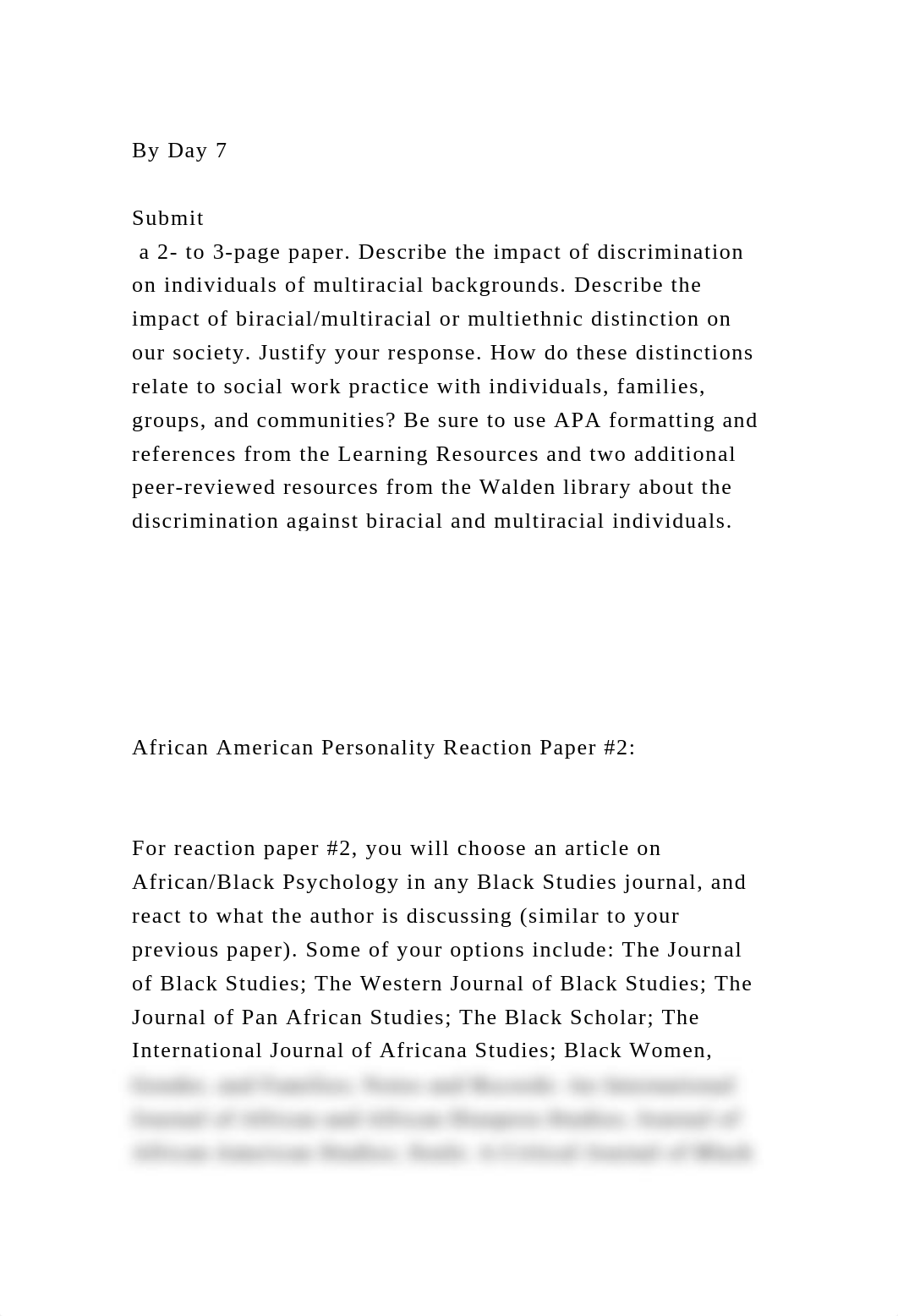 By Day 7Submit a 2- to 3-page paper. Describe the impact of di.docx_do492cwlsvu_page2