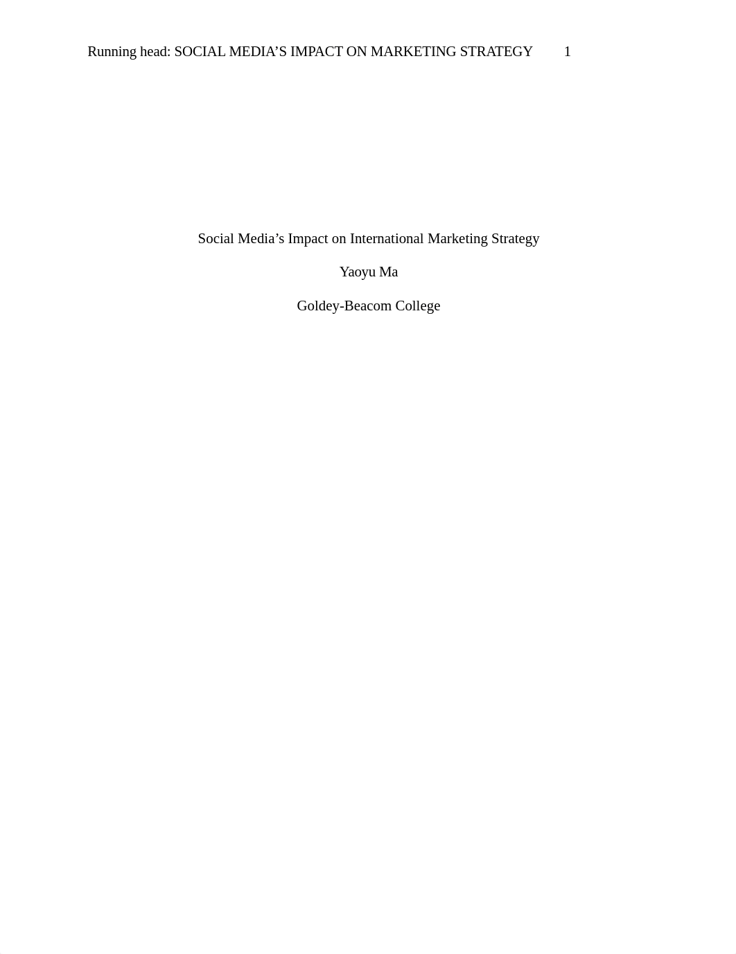 MKT-615-HW1-Social Media's Impact on International Marketing Strategy.docx_do51jy14sqv_page1