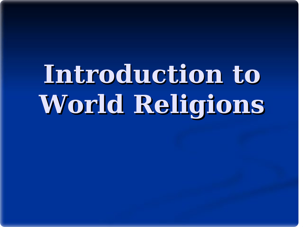 Intro_to_World_Religions__Online_ 2.ppt_do5b3wgwfqa_page1