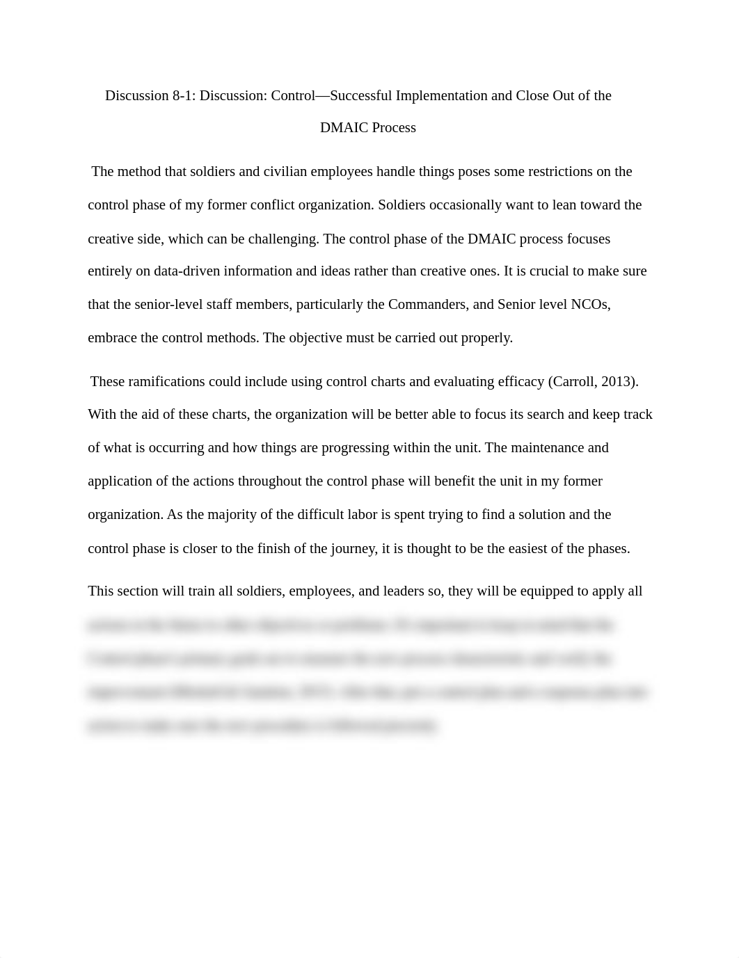 WCM 610  8-1 Discussion Control—Successful Implementation and Close Out of the DMAIC Process.docx_do5cqxthphr_page1