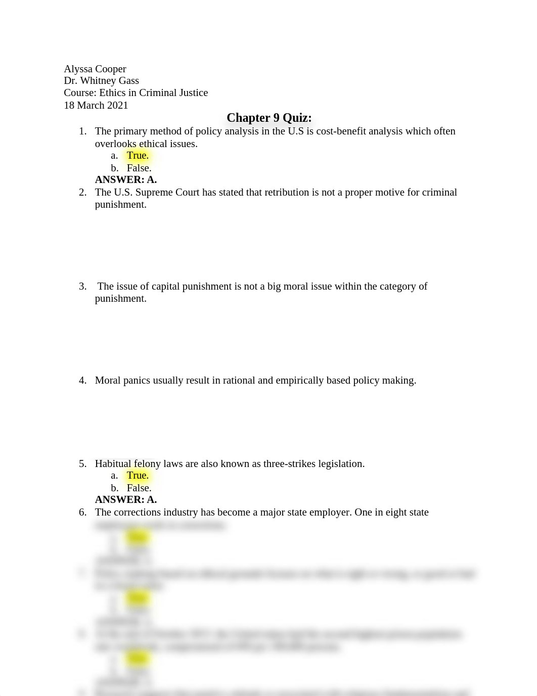 Chapter 9 Quiz - Ethics in Criminal Justice Dr. Gass.docx_do6h4dfkdhu_page1