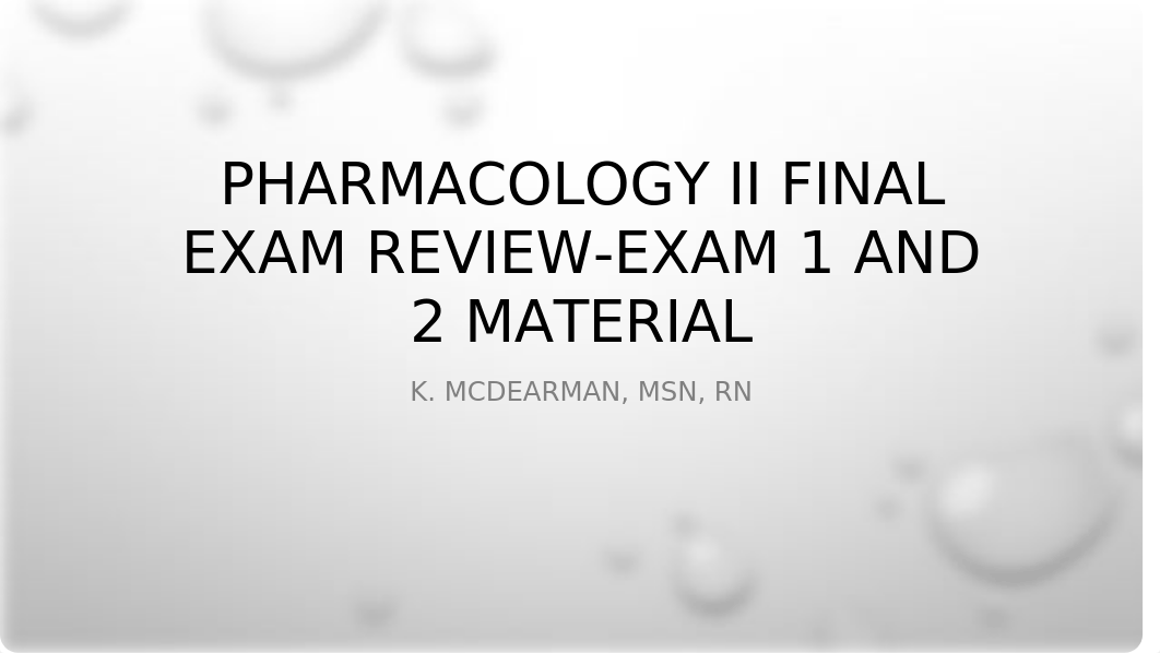 Pharm_II_Final_Exam_Review_Student_ppt.pptx_do7hn9l2i3s_page1