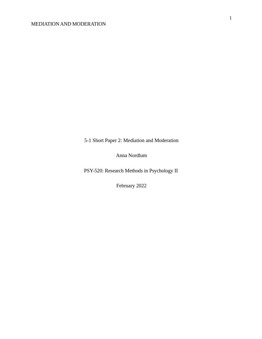 5-1 Short Paper 2 Mediation and Moderation.docx_doa58v2hfg3_page1