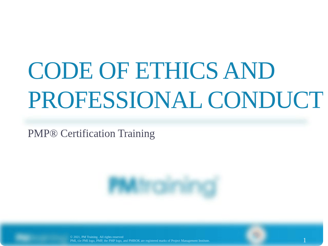 01_2_EthicsProf_Conduct 6th_2021PMP_102920.pdf_doatfrei2eg_page1