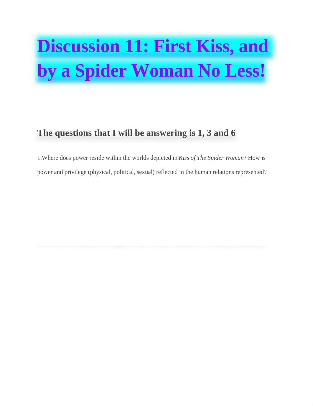 Discussion 11: First Kiss, and by a Spider Woman No Less.docx_dobdj3qmc95_page1