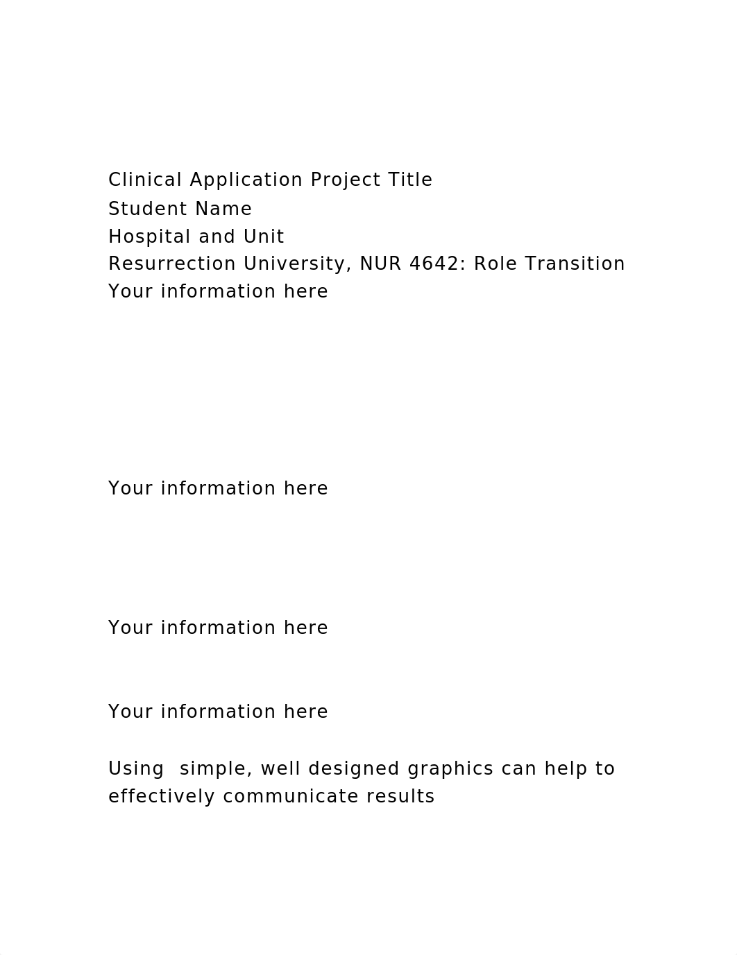 Clinical Application Project TitleStudent Name  Hospital and.docx_dobuc1xz7wp_page2