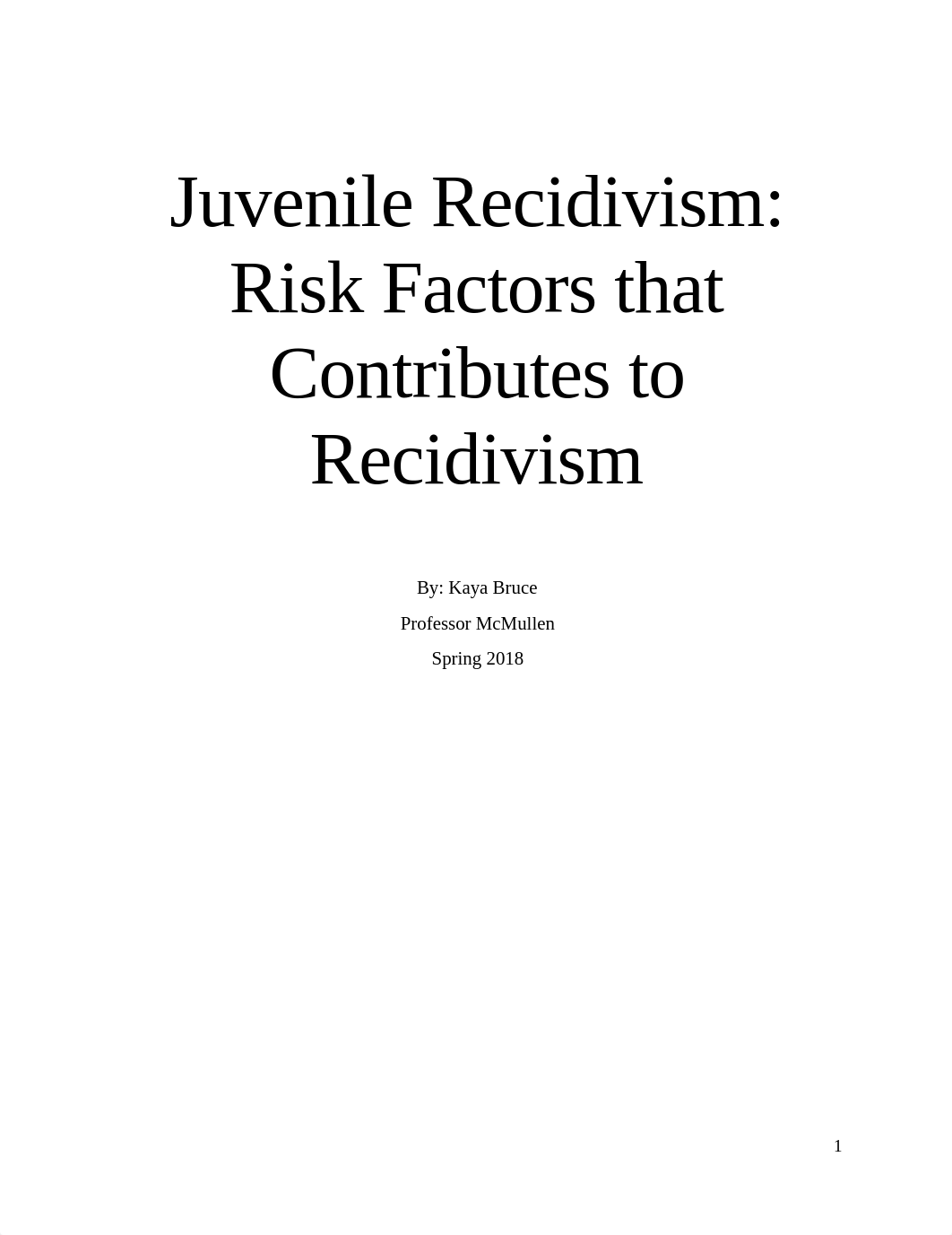 Kaya Recidivism Research Paper.docx_dobxl977wu5_page1