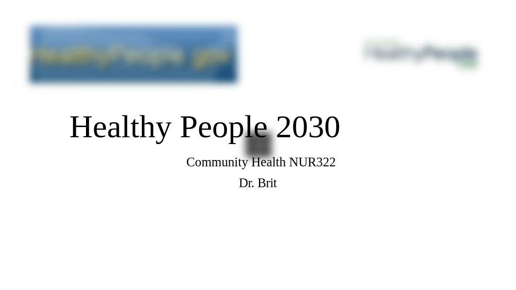 Healthy People 2030 KSB.pptx_dobzo45hbm7_page1