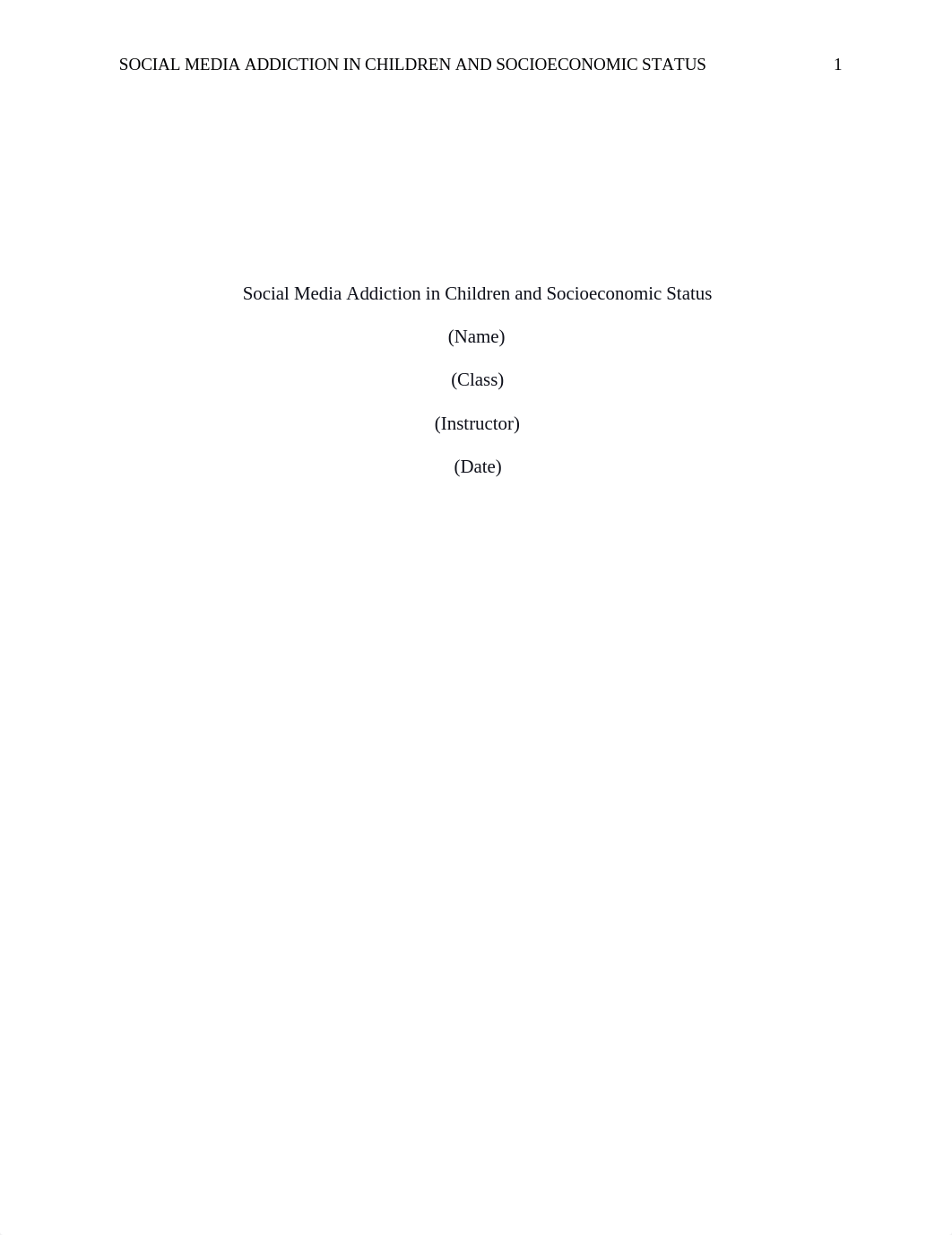 Social Media Addiction in Children and Socioeconomic Status.docx_doc0khiznrm_page1