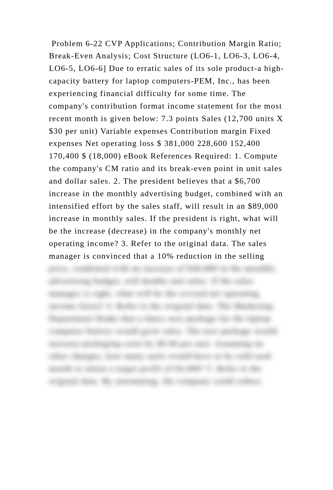 Problem 6-22 CVP Applications; Contribution Margin Ratio; Break-Even .docx_docawpuilbk_page2