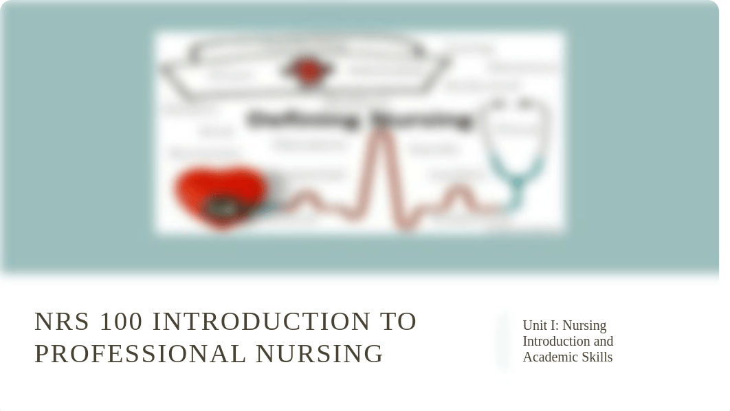 2021 NRS 100 Unit 1- Assignments (2).pptx_docjzlta0xv_page1