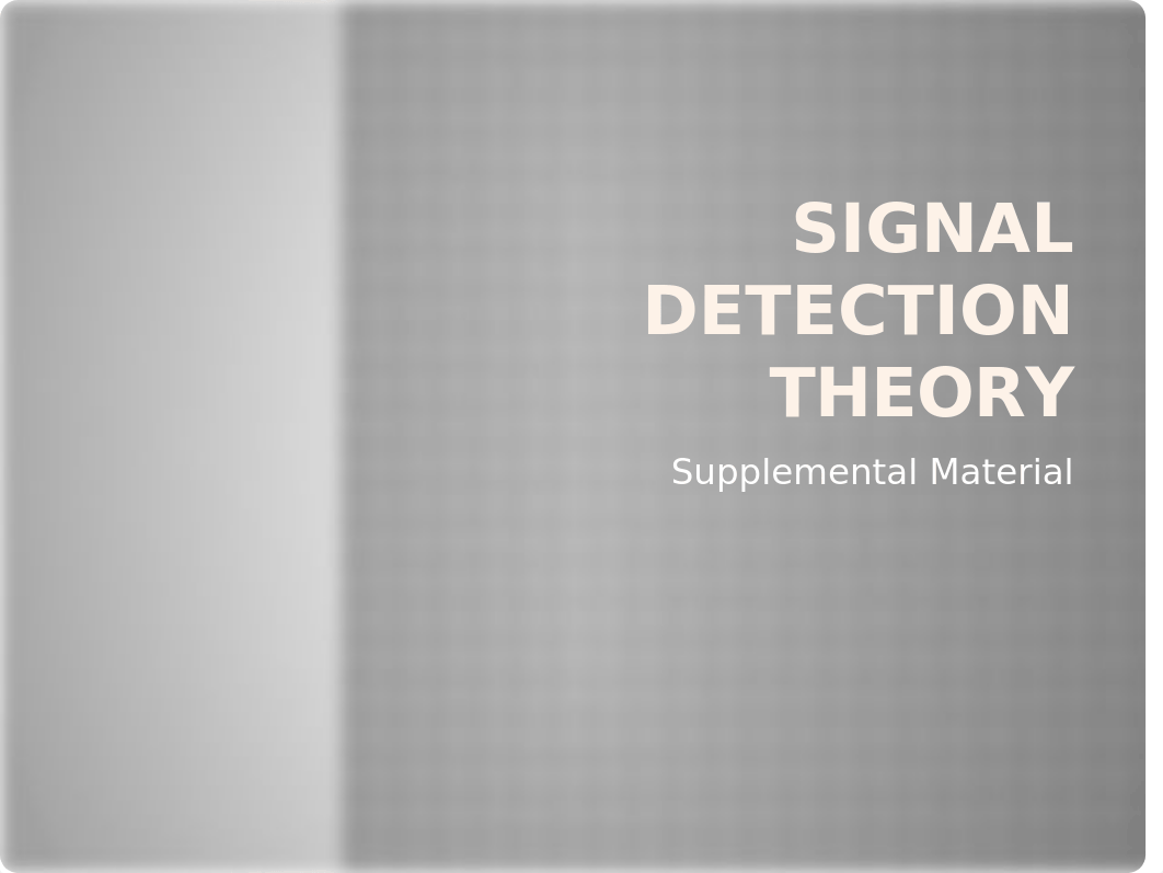 Signal Detection Theory.pptx_dod44v1i1o9_page1