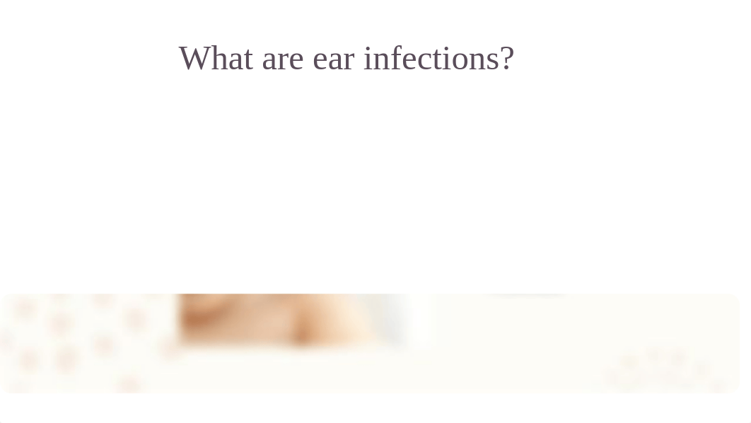 Ear Infections_dod4vhfex7t_page2