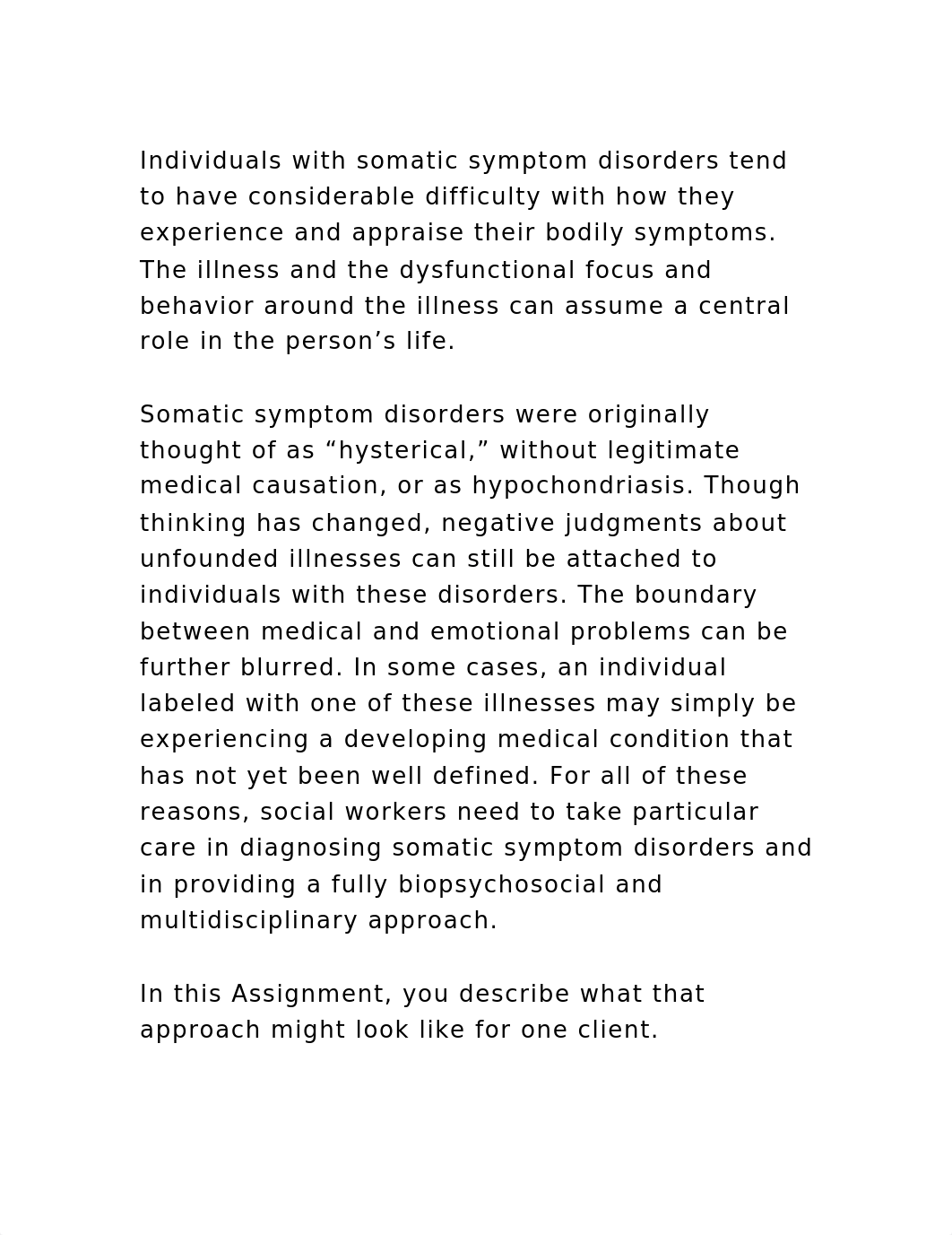 Individuals with somatic symptom disorders tend to have considerable.docx_dodkesfkqw8_page2