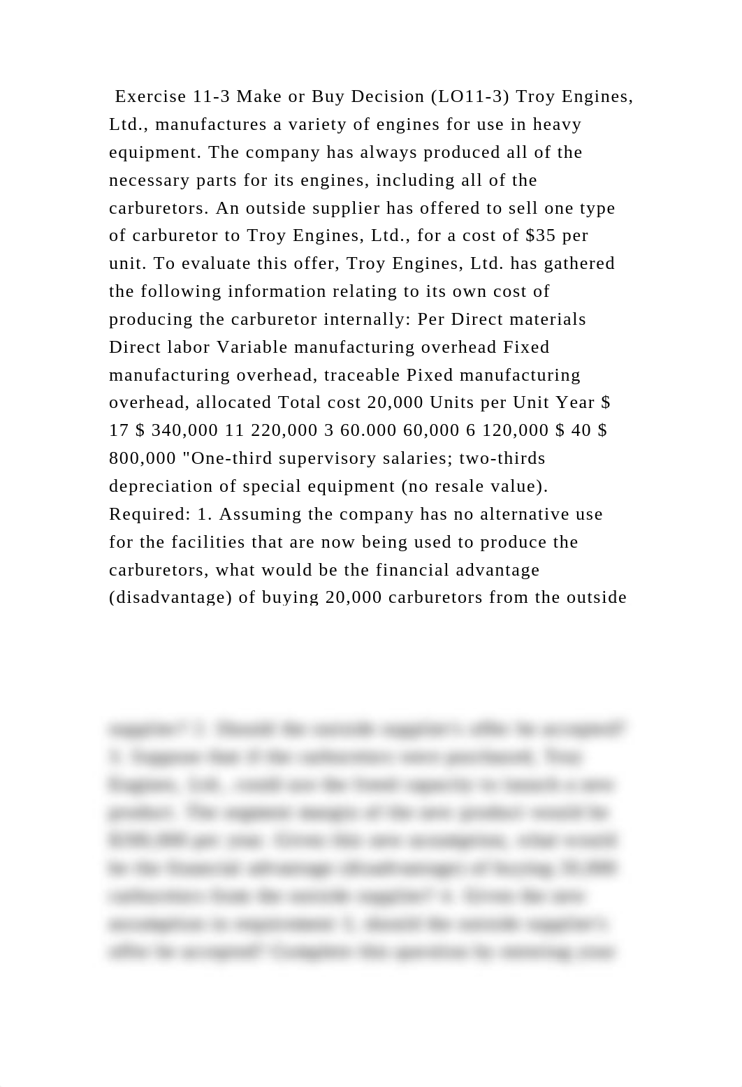 Exercise 11-3 Make or Buy Decision (LO11-3) Troy Engines, Ltd., manuf.docx_dofbc3aqz4b_page2