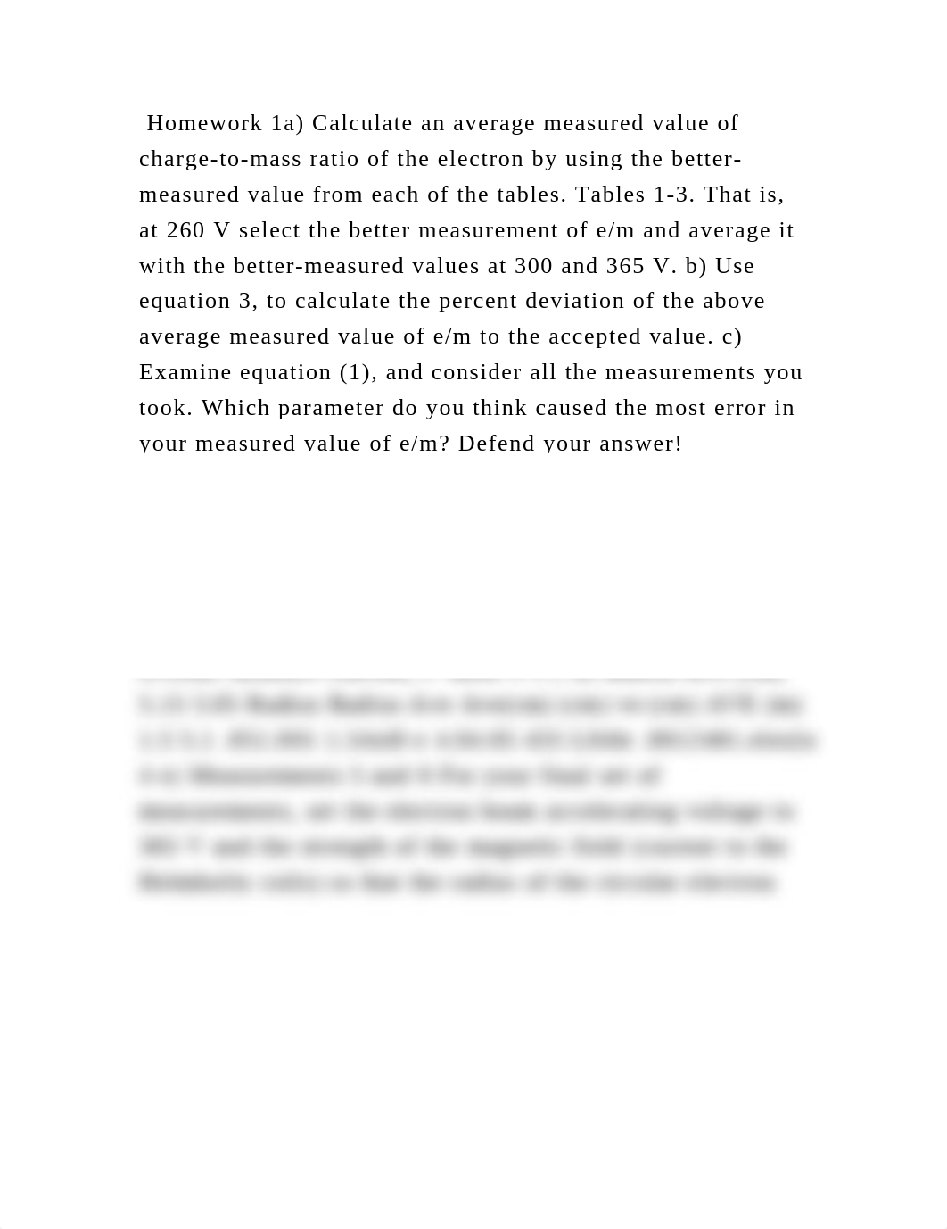 Homework 1a) Calculate an average measured value of charge-to-mass ra.docx_dogtim94ji5_page2