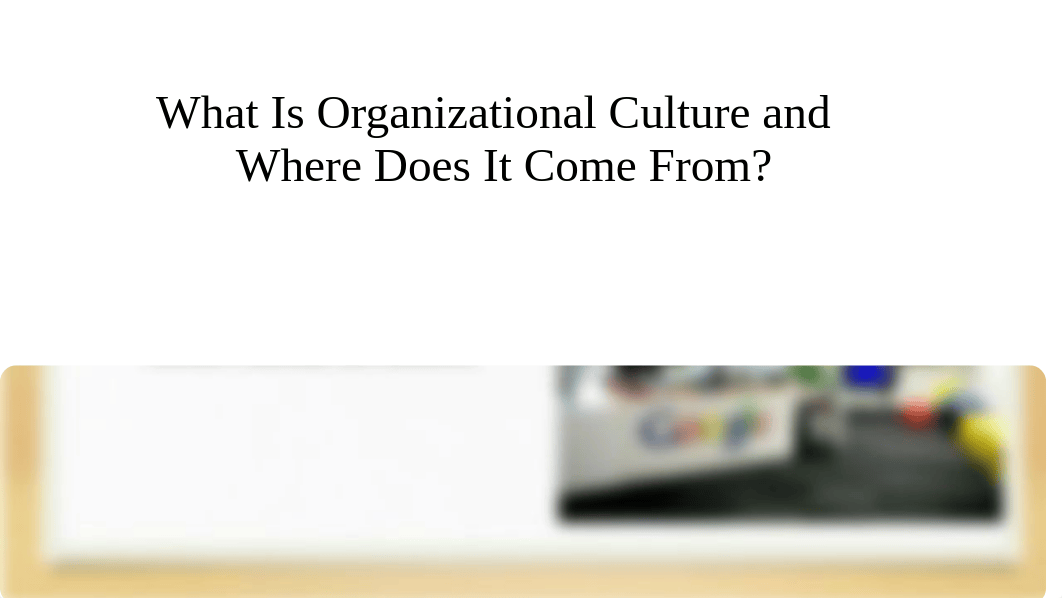 Chapter 15 - Organizational Culture.pptx_dohknt66tut_page2