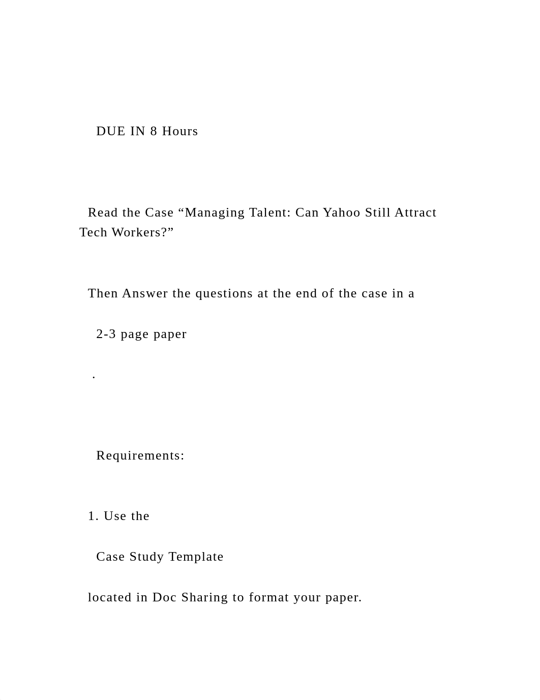 DUE IN 8 Hours     Read the Case "Managing Talent Can .docx_doi14hn5bej_page2