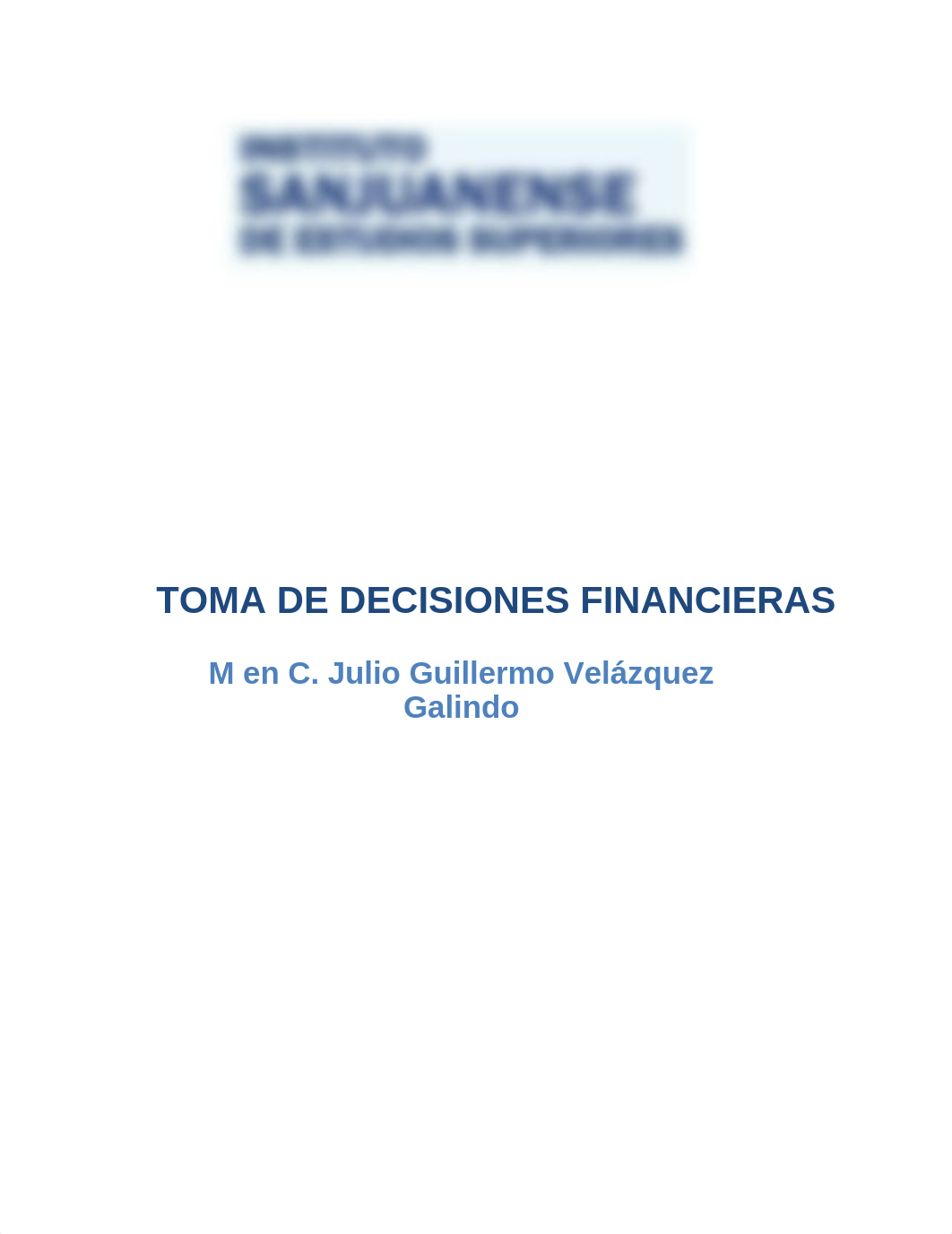 TOMA DE DECISIONES FINANCIERAS LA902.pdf_doidl1f17i0_page1